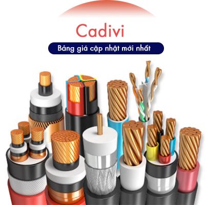 Bảng giá cáp Cadivi mới nhất